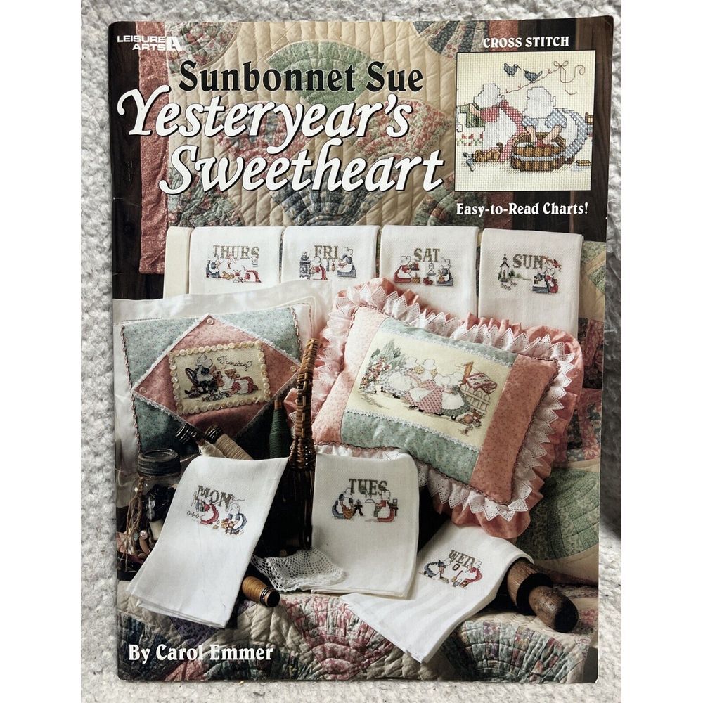 Sunbonnet Sue Yesteryear's Sweetheart Cross Stitch Book Carol Emmer Leisure Arts